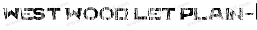 West wood Let Plain字体转换